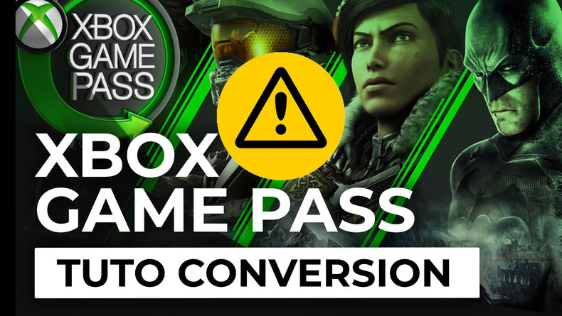 Conversion Xbox Game Pass : une limite au nombre d'année dans certains pays  ! | Xbox One - Xboxygen